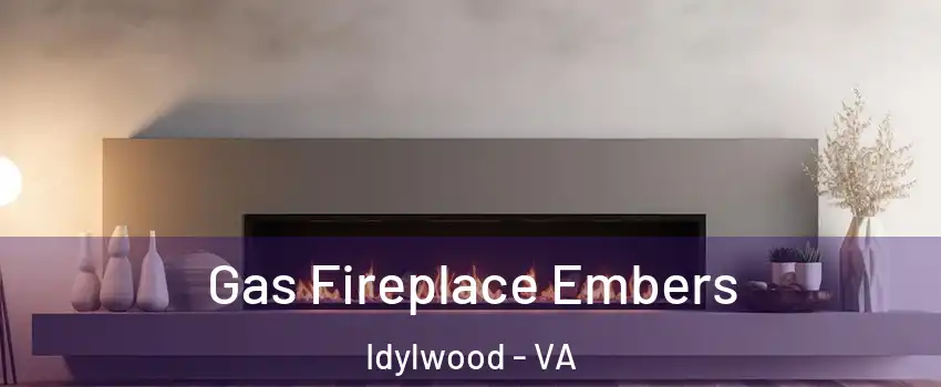  Gas Fireplace Embers Idylwood - VA